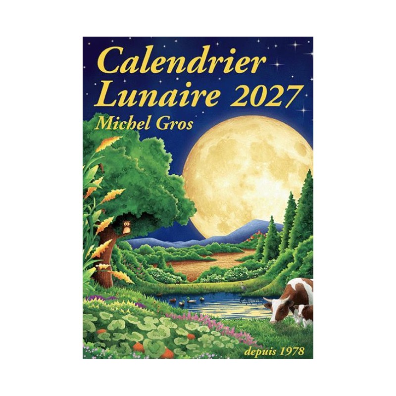 Calendrier Lunaire - Michel Gros