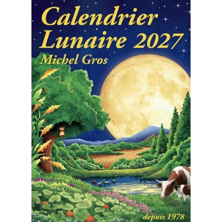 Calendrier Lunaire - Michel Gros